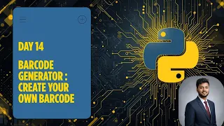 Day 14 - Barcode Generator using Python