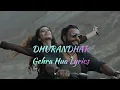 Lagu Gehra Hua Lyrics | Dhurandhar | Ranveer Singh, Sara Arjun, Shashwat Sachdev, Arijit Singh, Irshad 