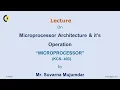 MICROPROCESSOR LECTURE 04 Microprocessor Architecture it s Operation By Ms Suvarna Mujumdar