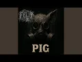 Download Lagu Pig