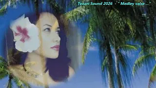 " Medley valse " - Tenari Sound Last Live with Nau 2026 .