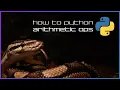 Arithmetic operators - How to Python
