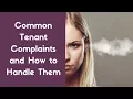 4 Most Common Tenant Complaints and How to Handle Them in St Louis