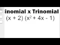 Distribution Multiplying a Trinomial by a Binomial
