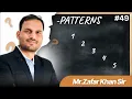 49 Python Pattern Explaind By Zafar Khan Sir