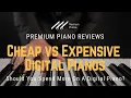 Download Lagu Cheap vs Expensive Digital Pianos | Is It Worth It To Spend More On A Digital Piano?