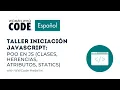 POO en JS clases herencias atributos statics Taller Iniciacion Javascript