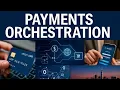 Payments Orchestration Explained | Multi PSP Routing, Smart Payments & Global Checkout Optimization