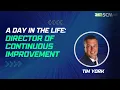 Director of Continuous Improvement A Day In The Life