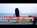 Lagu RASA YANG TERTINGGAL - VERSI ORCHESTRA (NO EXIT BAND PERGI)