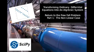 Transforming Ordinary Differential Equations to A simple Algebraic System Using SciPy Part 2