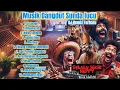 Download Lagu Kumpulan Lagu dangdut Sunda lucu|| DJ Remix Bikin Asik!!