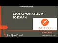 Postman Tutorial - Using Global Variables in Postman
