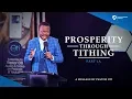 PROSPERITY THROUGH TITHING PART 1A BY PASTOR OTI