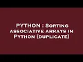 PYTHON Sorting associative arrays in Python