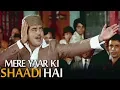 Download Lagu Aaj Mere Yaar Ki Shaadi Hai - Popular Wedding Song | Shatrughan Sinha | Aadmi Sadak Ka
