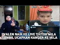 Lagu Full Live - Detik-detik Valen Naik ke Live Tiktok Mila Langsung Bilang Kangen Di Saksikan 1 jt pnton