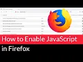 How to Enable JavaScript in Mozilla Firefox