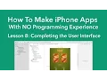 How To Make an App - Ep 8