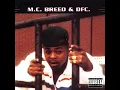 Ain't No Future in Yo' Frontin' - MC Breed & DFC
