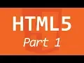 HTML5 101 - Part 1