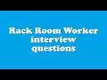 Rack Room Worker interview questions