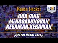 Download Lagu Doa yang Menggabungkan Kebaikan-Kebaikan