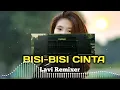 Download Lagu LAGU YASE BISI-BISI CINTA A-THAMPAN TIKTOK TERBARU 2023 [ LAVI TME ] REMIX