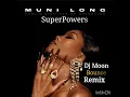Muni Long Dj Moon "SuperPowers" New Orleans Bounce Mix