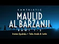 Download Lagu Maulid Barzanji - Rawi 1-2