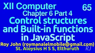 Plus 2 Chapter 6 Part 4 JavaScript control structures and built in functions