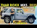 2025 Mahindra Thar Roxx MX5 Model Detailed Review ✅ Thar Roxx MX5 Diesel Manual New GST 2.0 Price 🔥