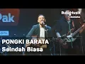 Download Lagu Pongki Barata - Seindah Biasa (with Lyrics) | BukaMusik