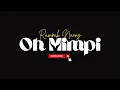 Download Lagu RAMPAK NAONG OH MIMPI