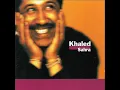 Cheb Khaled -  Aicha (Version Mixte)