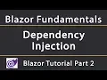 Dependency Injection Blazor Tutorial 2