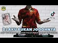Download Lagu DJ AKU BUKAN JODOHNYA TIKTOK VIRAL SLOW FULL BASS TERBARU 2021