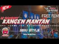 Lagu Dj KANGEN MANTAN | SUMPAH AKU IKI KANGEN KANGEN MANTAN KU | VIRAL FYP TIKTOK | FREE FLM MENGKANE