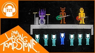 Five Nights At Freddy S 2 Song The Living Tombstone FNAF2 