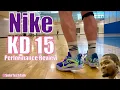 Nike KD 15 Performance Review - How Good Are They