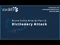 What is a Dictionary Brute Force Attack