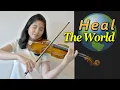 Download Lagu Heal The World  - Violin Cover - Clarissa Tamara