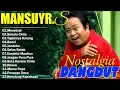Download Lagu Mansyur S Full Album Terbaik 🍓 Lagu Kenangan Nostalgia 80an - 90an Terbaik 🍓 LaguLawas