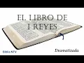 LA BIBLIA NTV DRAMATIZADA 1 REYES COMPLETO EN ESPANOL ANTIGUO TESTAMENTO