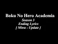 Download Lagu Boku No Hero Academia Season 3 Ending Lyrics [Miwa-Update]