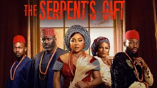 the serpent s gift latest nigerian movie daniel etim effiong stan nze tina mba linda ejiofor