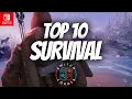 Top 10 Survival Games On Nintendo Switch Open World Survival