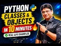 OOPs Part-1 Python Classes Objects in 10 Minutes Real-Life Examples Learn Python OOP Today