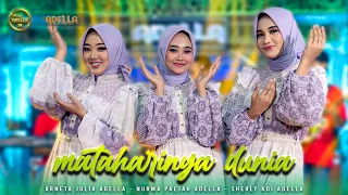 Download MATAHARINYA DUNIA - Arneta Julia Adella, Nurma Paejah Adella, Sherly KDI Adella - OM ADELLA MP3