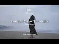 Tanpa Pesan Terakhir – Seventeen | Pop Ballad Emotional Cover
